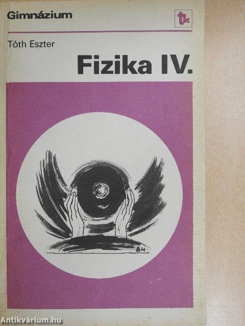 Fizika IV.