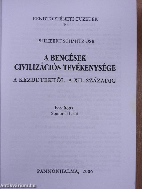 A bencések civilizációs tevékenysége III.