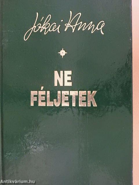 Ne féljetek