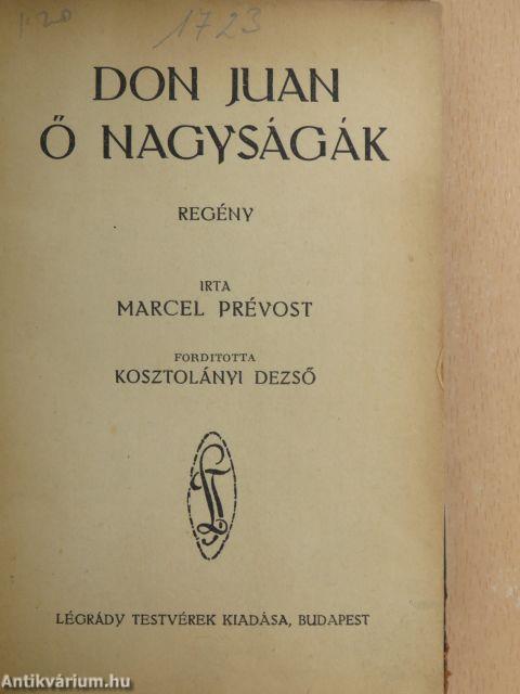 Don Juan ő nagyságák