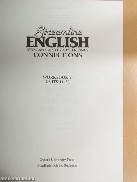 Streamline English Connections - Workbook B