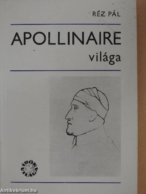 Apollinaire világa