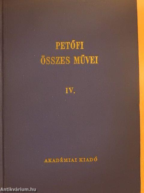 Petőfi Sándor összes művei IV.