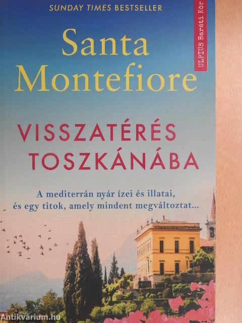 Visszatérés Toszkánába