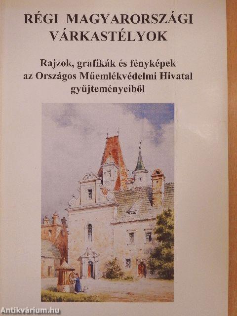 Régi magyarországi várkastélyok