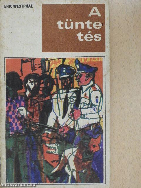 A tüntetés