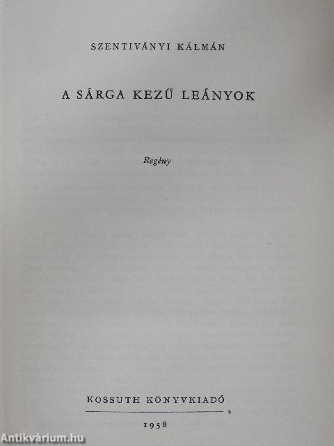 A sárga kezű leányok