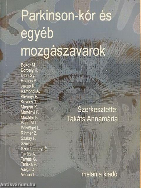 Parkinson-kór és egyéb mozgászavarok