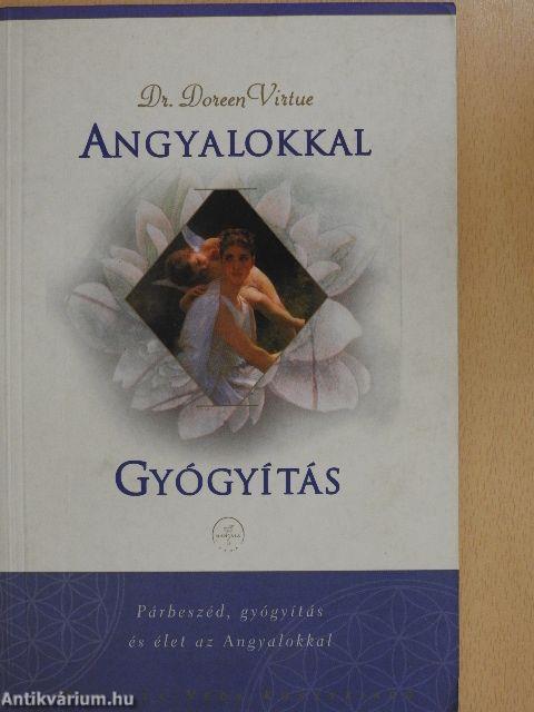 Angyalokkal gyógyítás