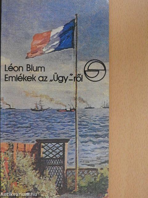 Emlékek az "Ügy"-ről