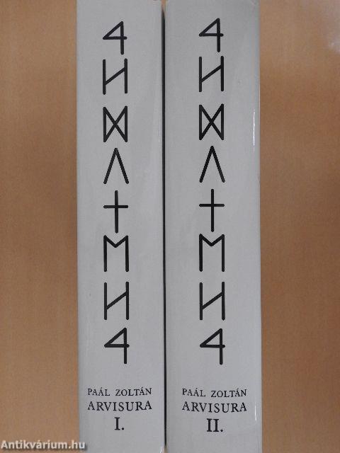 Arvisura - Igazszólás I-II.