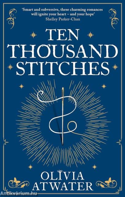 Ten Thousand Stitches (Regency Faerie Tales Series, Book 2)