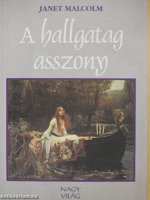 A hallgatag asszony