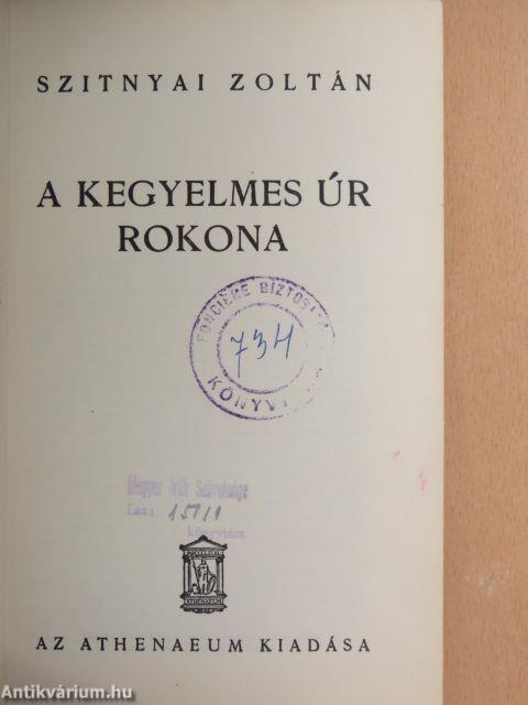 A kegyelmes úr rokona