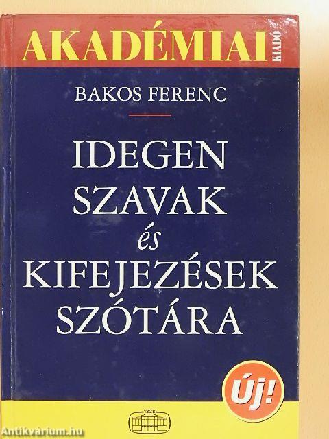 Idegen szavak és kifejezések szótára - CD-vel