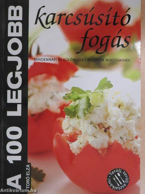 A 100 legjobb karcsúsító fogás