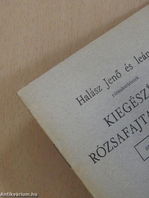 Halász Jenő és leánya rózsakertészek kiegészítő rózsafajtajegyzéke az 1974. évre