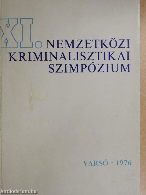 XI. nemzetközi kriminalisztikai szimpózium