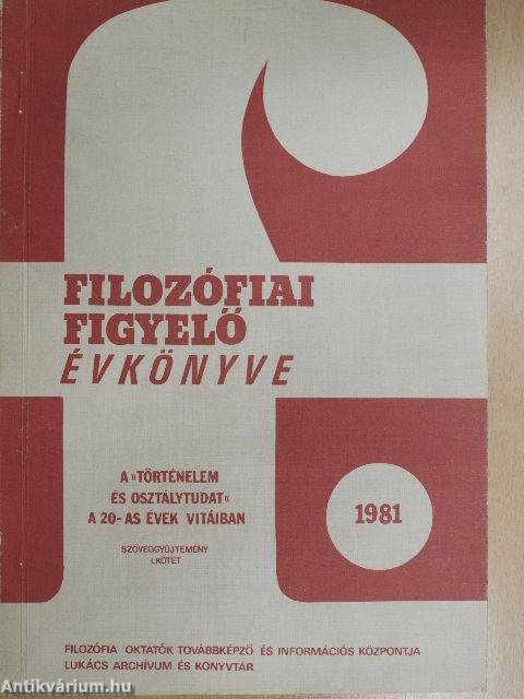 Filozófiai Figyelő Évkönyve 1981/I-IV.