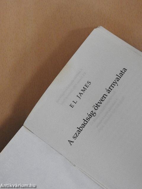 A szürke ötven árnyalata/A sötét ötven árnyalata/A szabadság ötven árnyalata