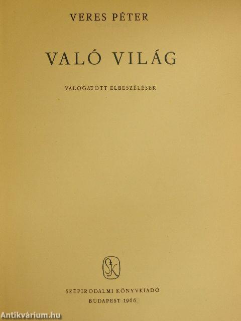 Való világ