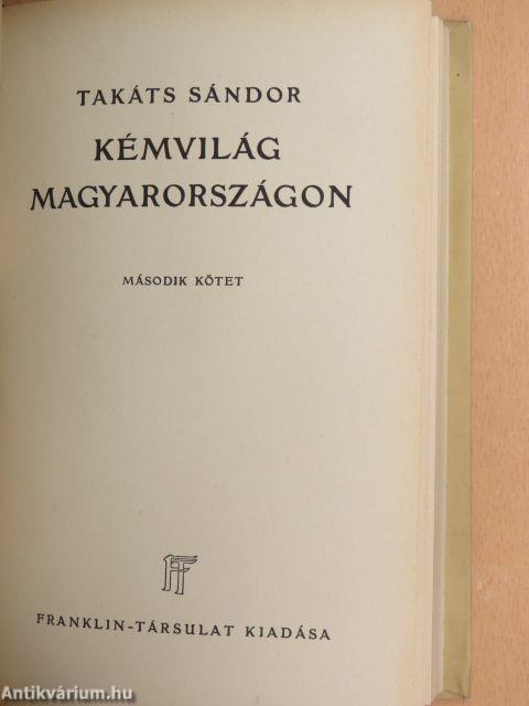 Kémvilág Magyarországon I-II.