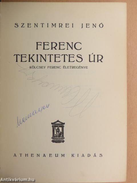 Ferenc tekintetes úr