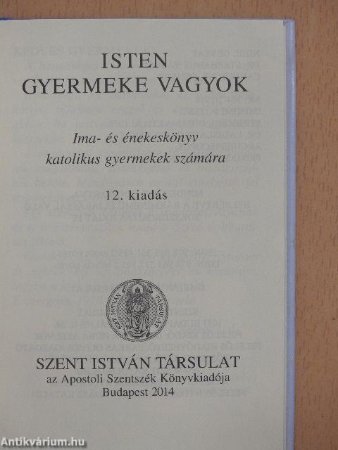 Isten gyermeke vagyok
