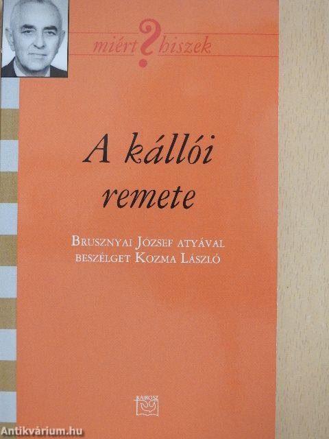 A kállói remete