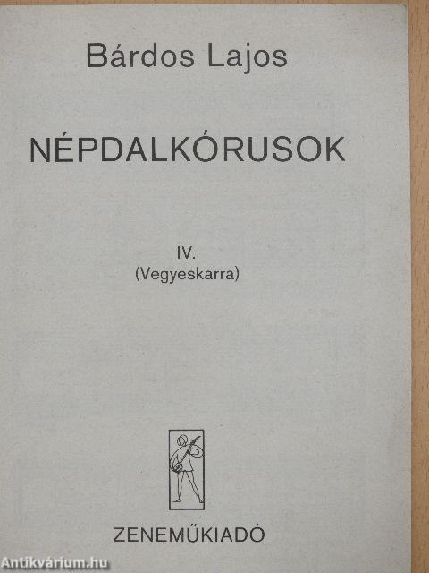 Népdalkórusok IV.