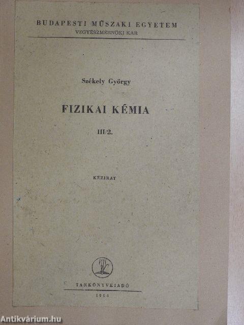 Fizikai kémia III/2.