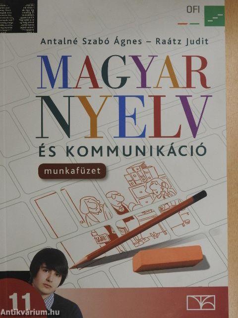 Magyar nyelv és kommunikáció 11. - Munkafüzet