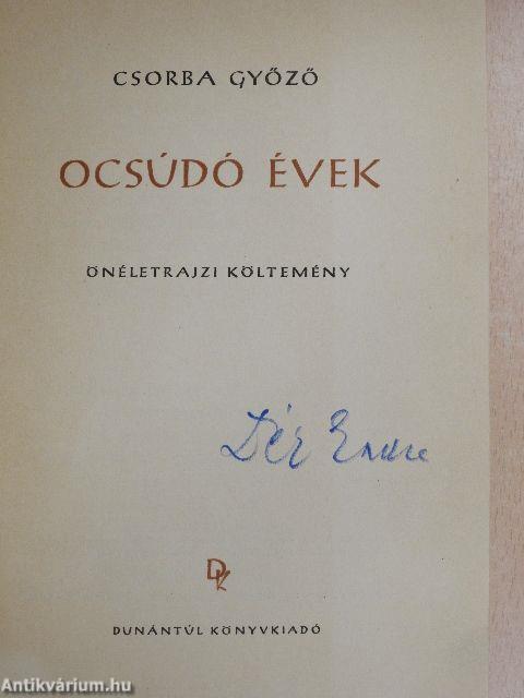 Ocsúdó évek (Dér Endre könyvtárából)