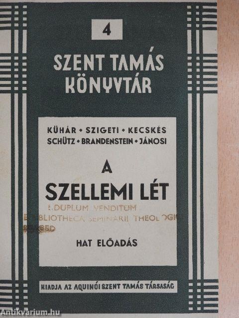 A szellemi lét