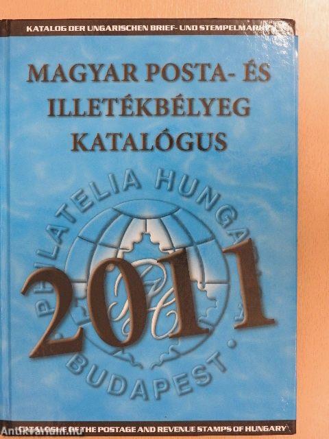 Magyar posta- és illetékbélyeg katalógus 2011