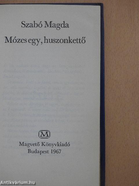 Mózes egy, huszonkettő