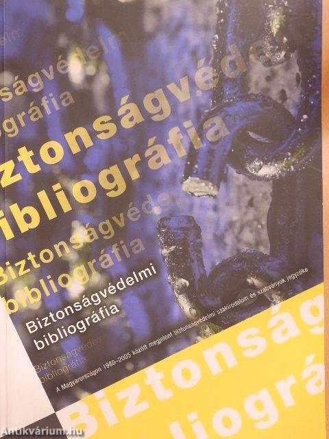 Biztonságvédelmi bibliográfia