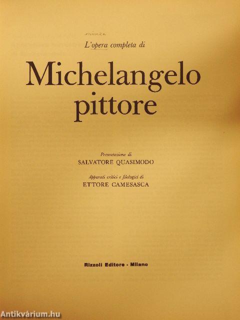 L'opera completa di Michelangelo pittore