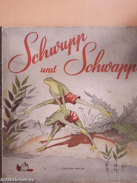 Schwupp und Schwapp