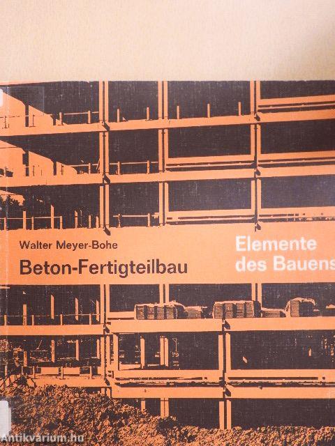 Beton-Fertigteilbau