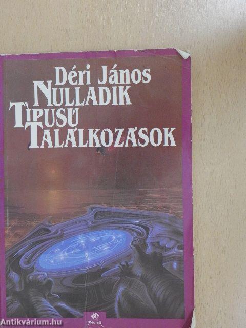 Nulladik típusú találkozások