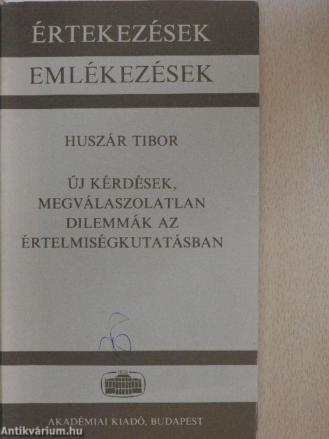 Új kérdések, megválaszolatlan dilemmák az értelmiségkutatásban