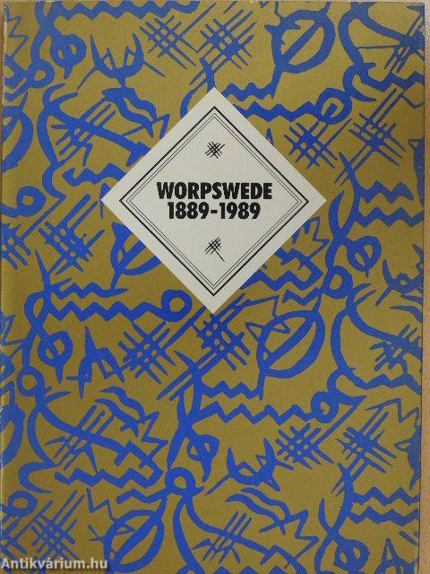 Worpswede 1889-1989