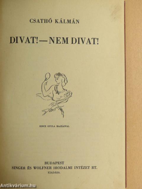 Divat! - Nem divat!