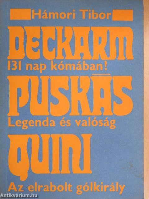 Deckarm/Puskás/Quini