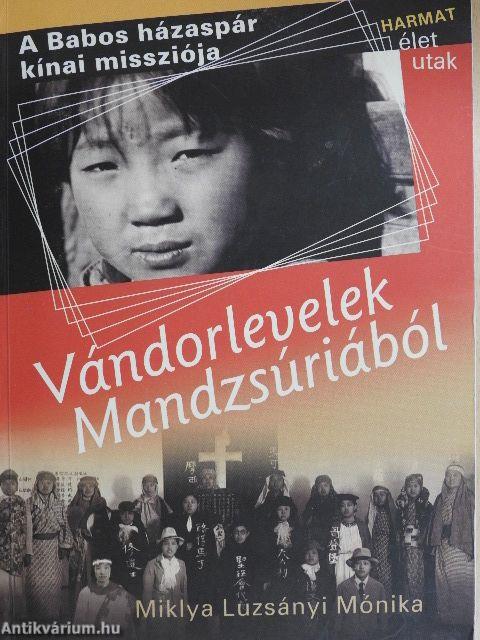 Vándorlevelek Mandzsúriából