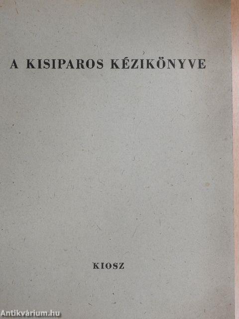 A kisiparos kézikönyve