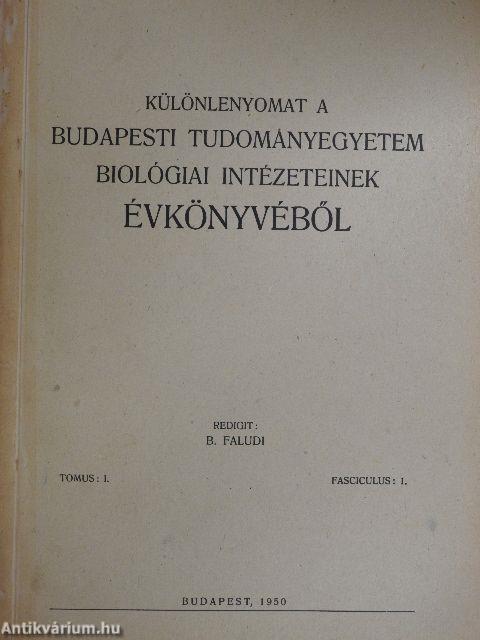 Különlenyomat a Budapesti Tudományegyetem Biológiai Intézeteinek Évkönyvéből