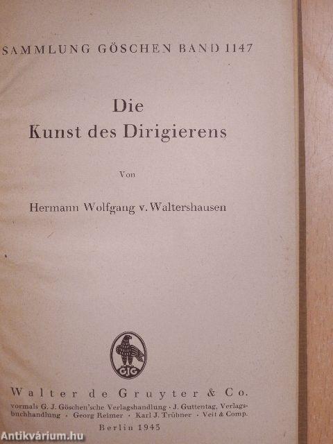 Die Kunst des Dirigierens