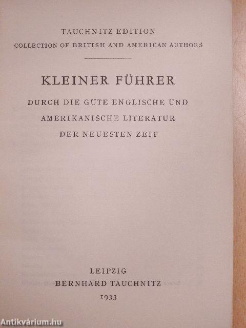 Kleiner Führer durch die gute englische und amerikanische Literatur der neuesten Zeit